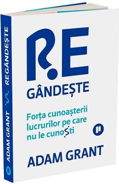 Carte Regandeste - Adam Grant editura Adam Grant