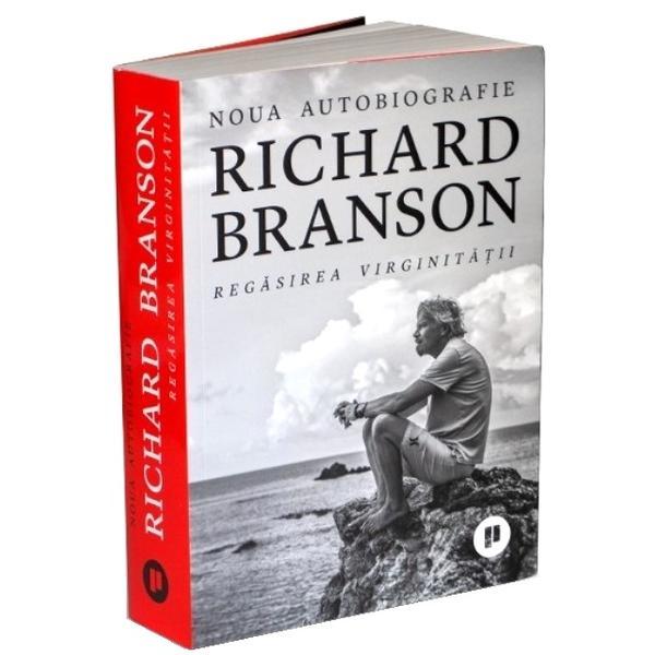 Carte Regasirea Virginitatii - Richard Branson