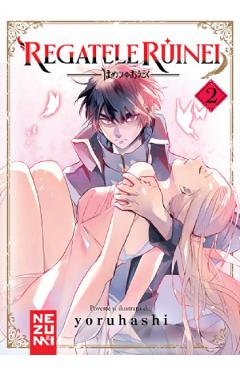 Carte Regatele Ruinei Vol.2 - Yoruhashi editura Yoruhashi