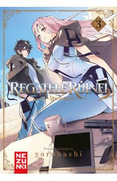 Carte Regatele Ruinei Vol.3 - Yoruhashi editura Yoruhashi