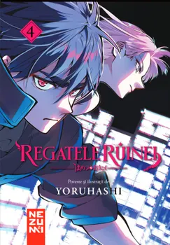Carte Regatele Ruinei. Volumul 4/Yoruhashi editura Nemira