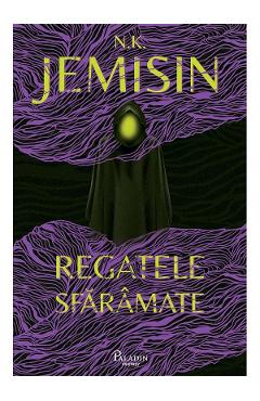 Carte Regatele sfaramate - N.K. Jemisin editura N.K. Jemisin