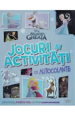 Carte Regatul de gheata. Jocuri si activitati cu autocolante editura -