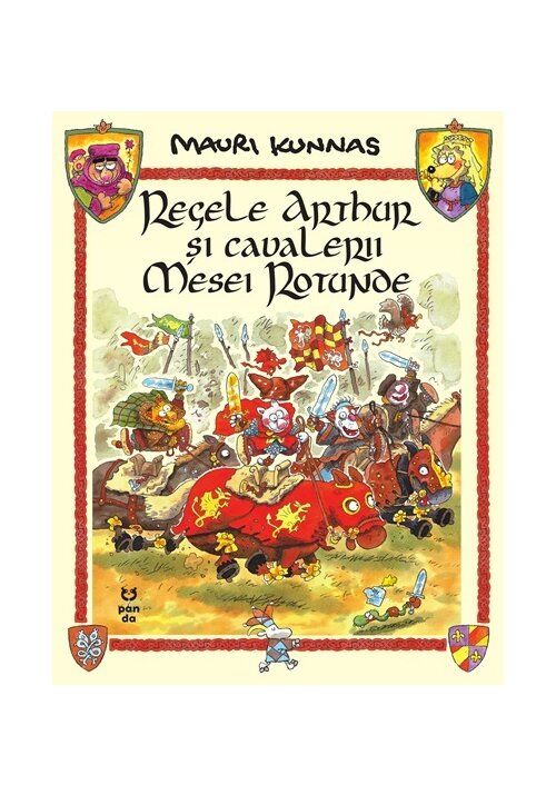 Carte Regele Arthur si cavalerii Mesei Rotunde editura Pandora M