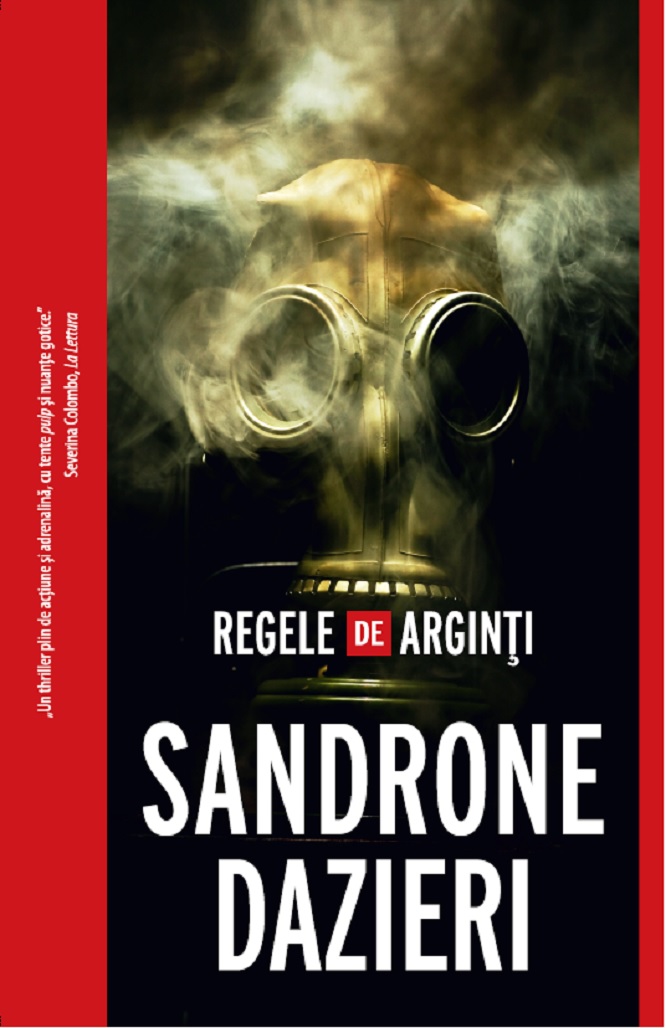Carte Regele de arginti autor Sandrone Dazieri editura Crime Scene Press