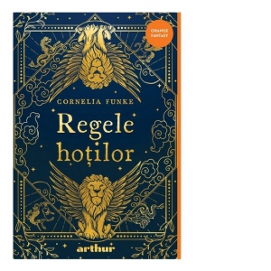 Carte Regele hotilor Autor Cornelia Funke