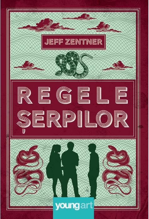 Carte Regele serpilor autor Jeff Zentner editura Young Art
