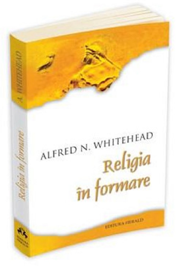 Carte Religia in formare autor Alfred N. Whitehead editura Herald