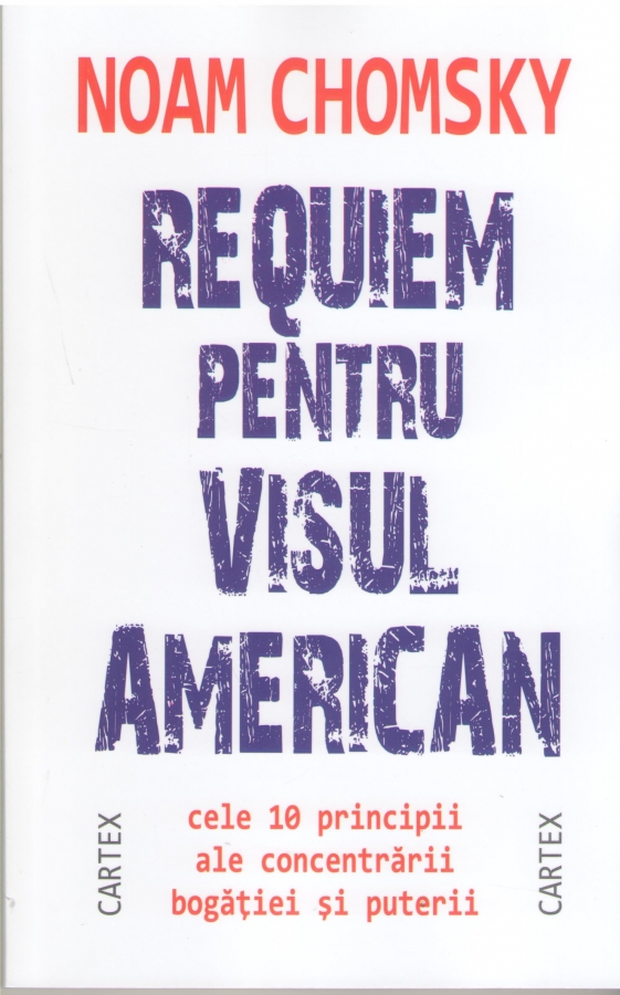 Carte Requiem pentru visul american autor Noam Chomsky editura Cartex