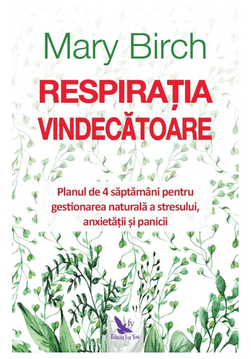 Carte Respiratia vindecatoare editura For You