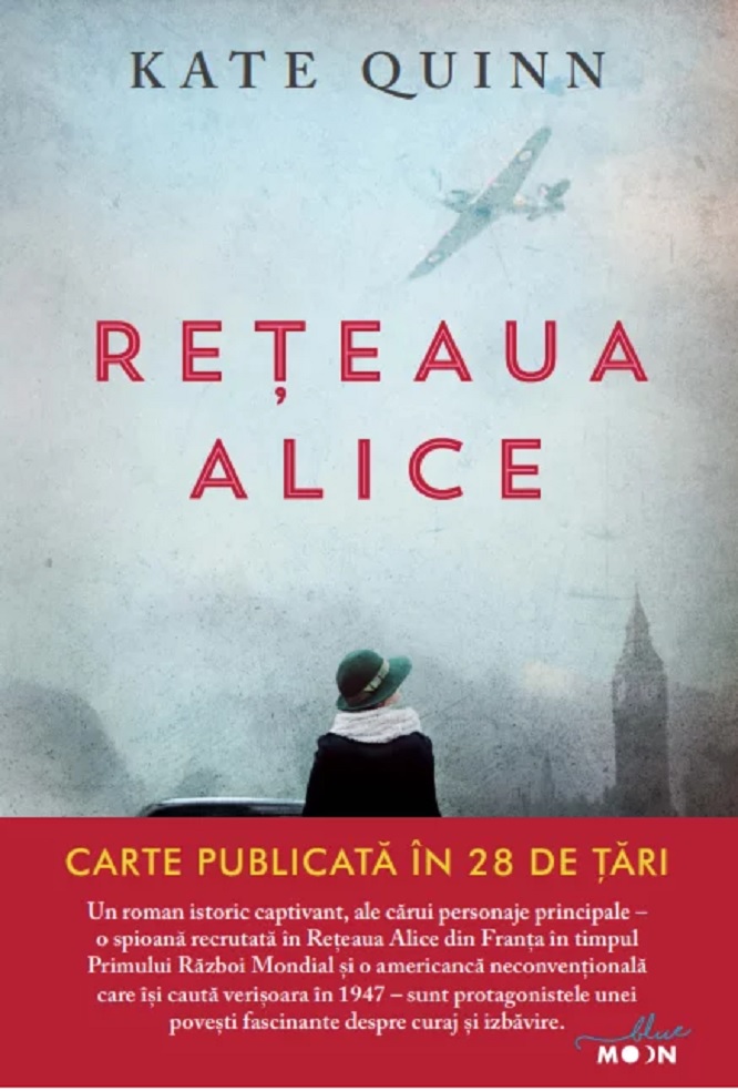 Carte Reteaua Alice autor Kate Quinn editura Litera