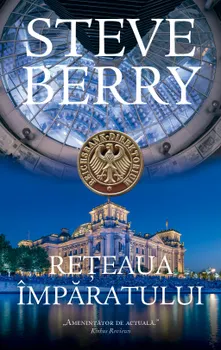 Carte Reteaua imparatului/Steve Berry editura RAO
