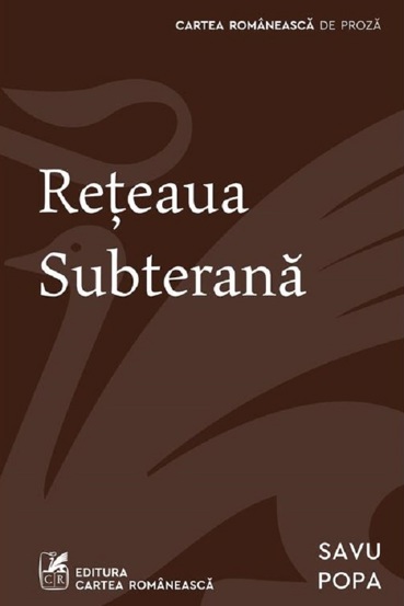 Carte Reteaua subterana editura Grupul Art