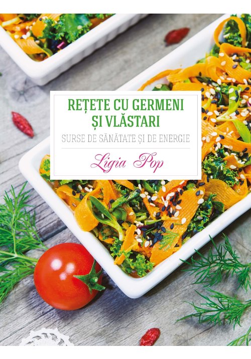 Carte Retete cu germeni si vlastari editura Curtea Veche