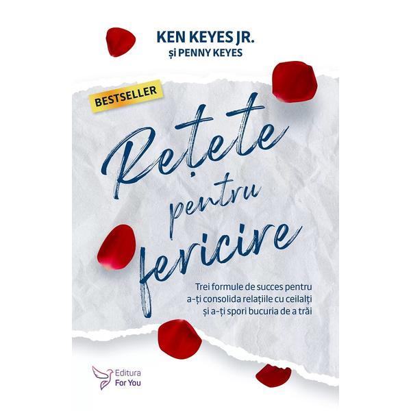 Carte Retete pentru fericire ed.2 - Ken Keyes
