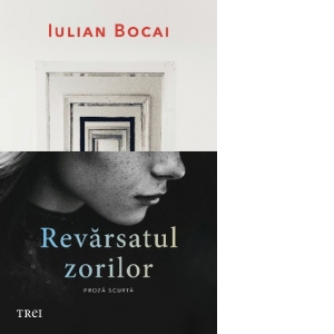Carte Revarsatul zorilor Autor Iulian Bocai