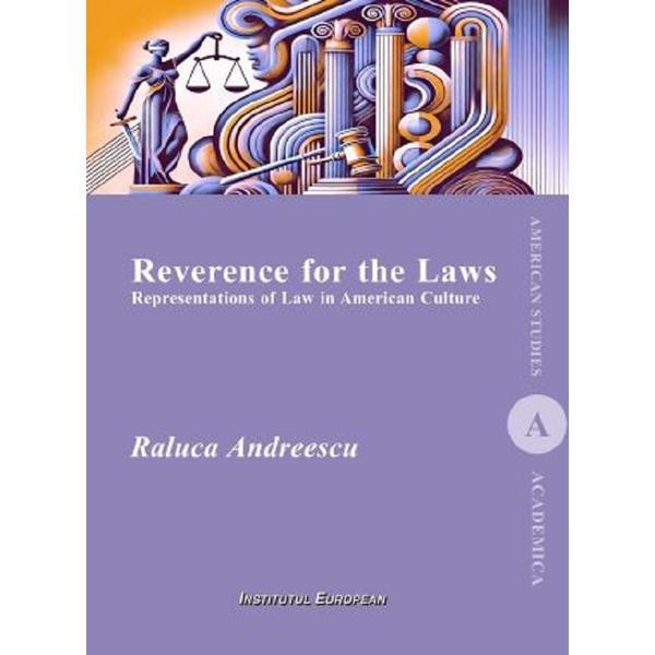 Carte Reverence for the Laws - Raluca Andreescu