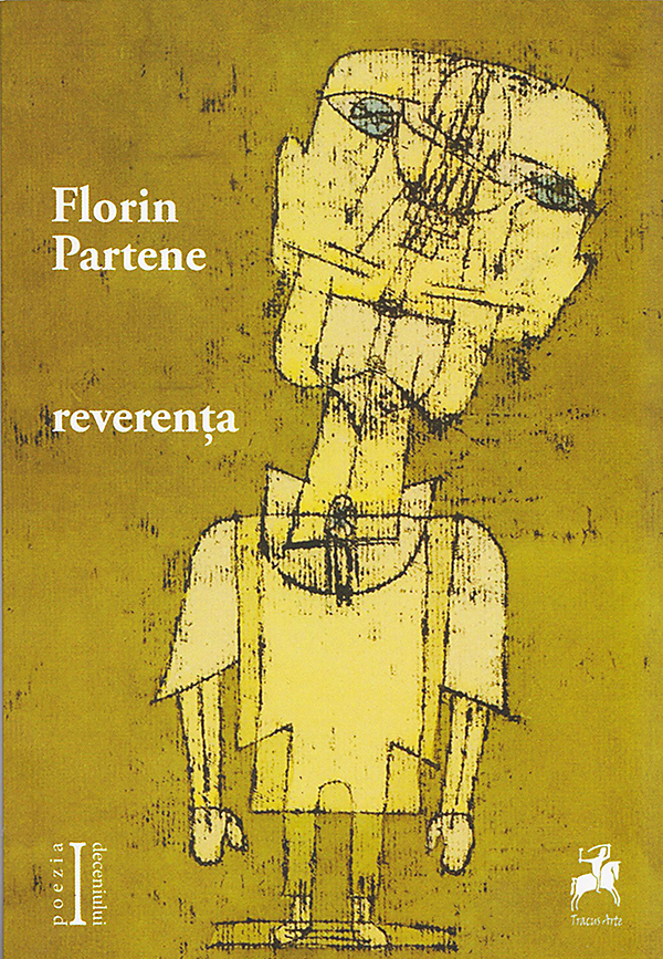Carte Reverenta autor Florin Partene editura Tracus Arte