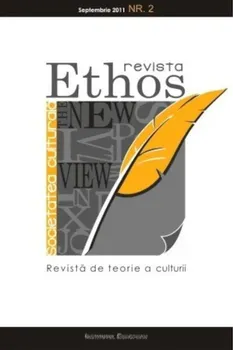 Carte Revista Ethos. Revista de teorie a culturii. The New View. Nr. 2/septembrie 2011/*** editura Institutul European