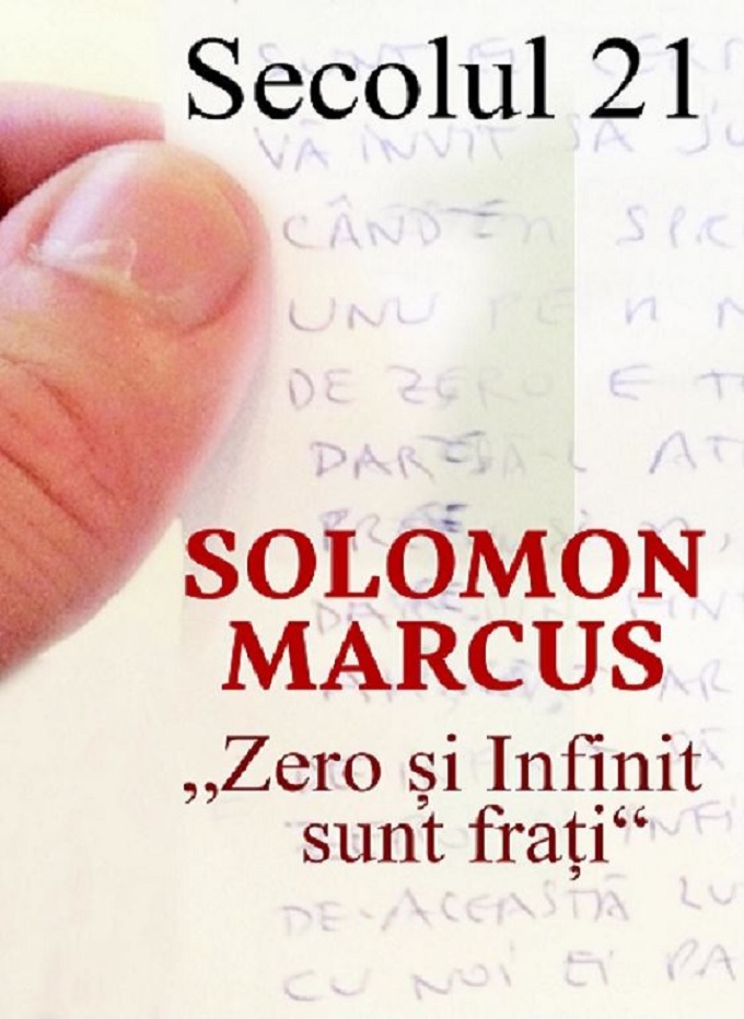 Carte Revista Secolul 21 - Solomon Marcus I   editura Fundatia Culturala Secolul 21