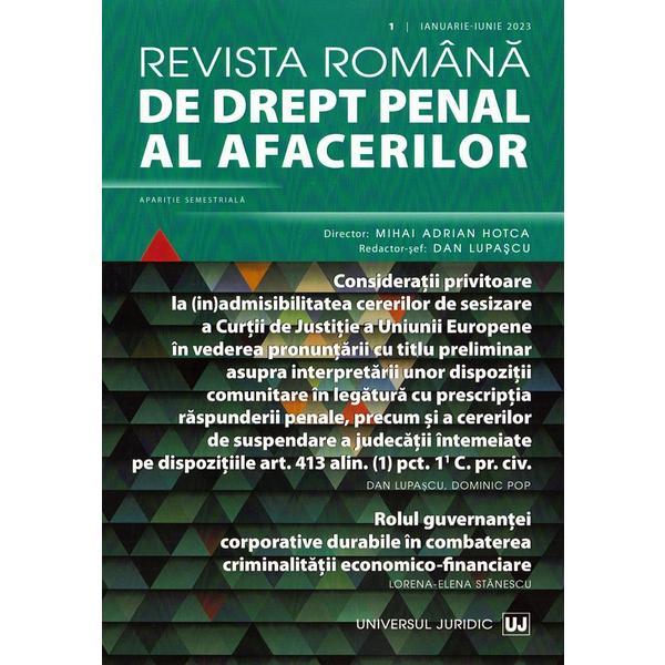 Carte Revista romana de drept penal al afacerilor Nr.1 Ianuarie-Iunie 2023