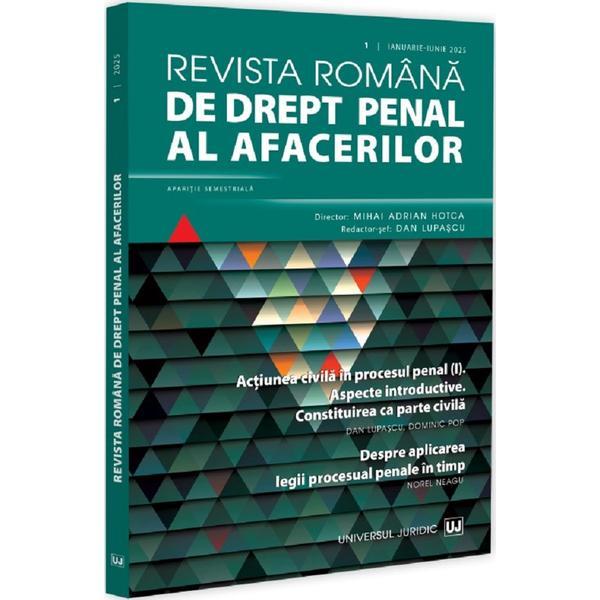 Carte Revista romana de drept penal al afacerilor Nr.1 Ianuarie-Iunie 2025