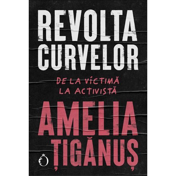 Carte Revolta curvelor - Amelia Tiganus