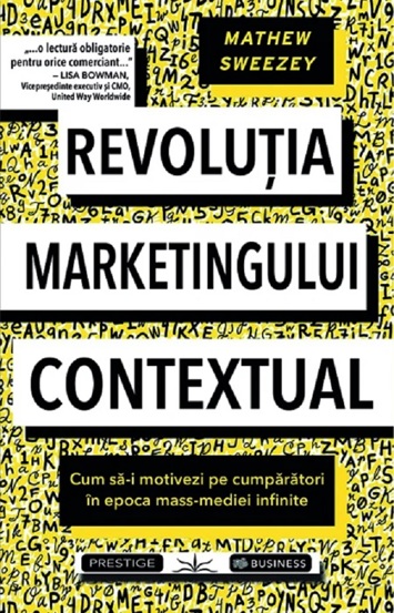 Carte Revolutia Marketingului contextual editura Prestige