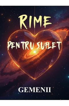 Carte Rime pentru suflet. Gemenii - Dumitru Balan editura Dumitru Balan