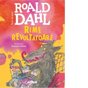 Carte Rime revoltatoare (format mare) Autor Roald Dahl
