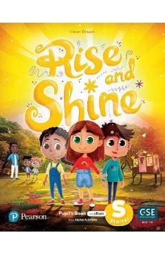 Carte Rise and Shine S Starter Pupil's Book + eBook - Helen Dineen editura Helen Dineen