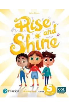 Carte Rise and Shine S Starter. Activity Book + eBook - Helen Dineen editura Helen Dineen