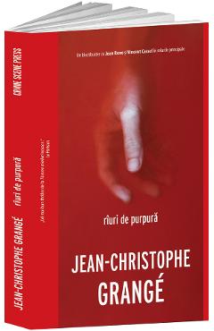 Carte Riuri de purpura - Jean-Christophe Grange editura Jean Christophe Grange