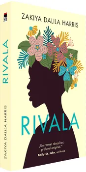 Carte Rivala/Zakiya Dalila Harris editura RAO