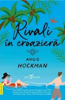 Carte Rivali in croaziera/Angie Hockman editura Corint