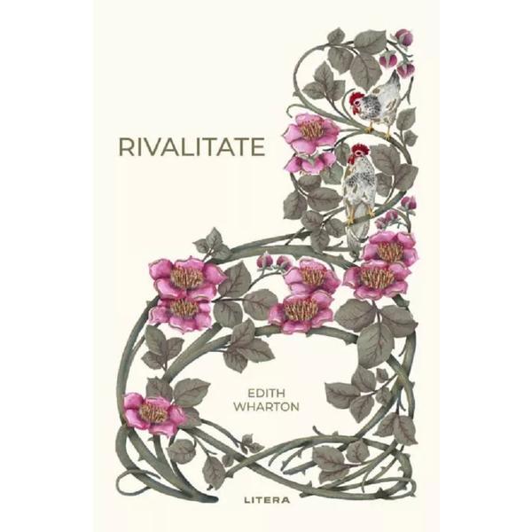 Carte Rivalitate - Edith Wharton