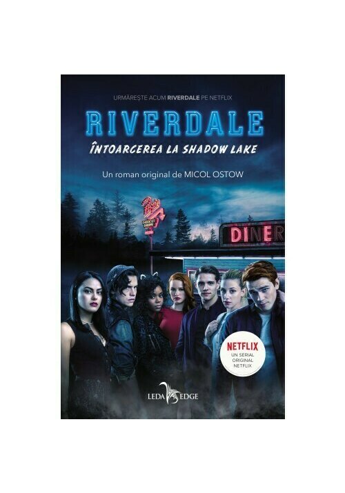 Carte Riverdale. Intoarcerea la Shadow Lake editura Corint