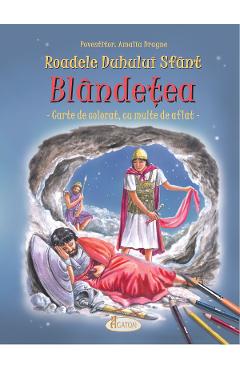 Carte Roadele Duhului Sfant Vol.3: Blandetea - Amalia Dragne editura Amalia Dragne