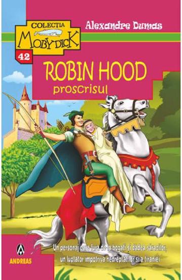 Carte Robin Hood proscrisul editura Andreas