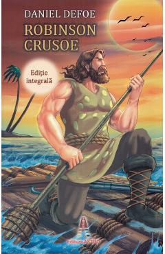 Carte Robinson Crusoe - Daniel Defoe editura Daniel Defoe