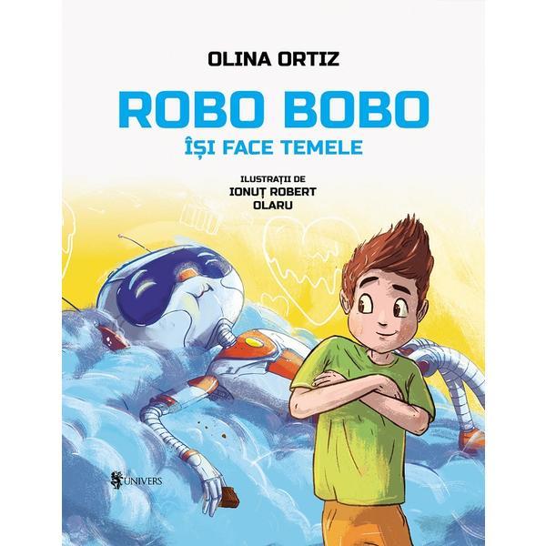 Carte Robo Bobo isi face temele - Olina Ortiz