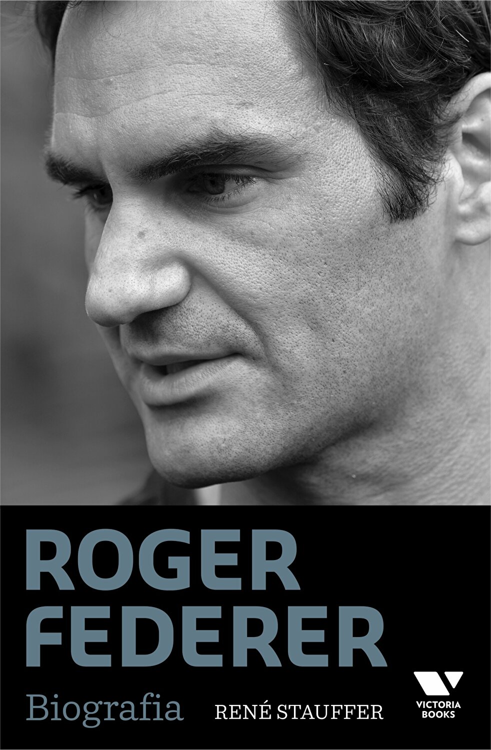 Carte Roger Federer. Biografia autor Rene Stauffer editura Publica