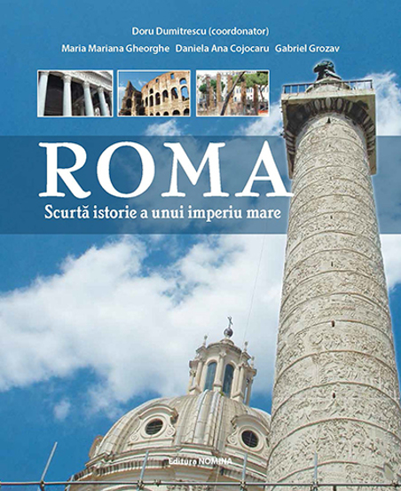 Carte Roma - scurta istorie a unui imperiu mare editura Nomina