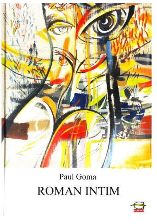 Carte Roman intim autor Paul Goma editura Gunivas