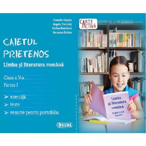 Carte Romana cls 5 partea i caietul prietenos - camelia sapoiu