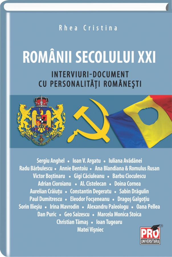 Carte Romanii secolului XXI autor Cristina Rhea editura Pro Universitaria