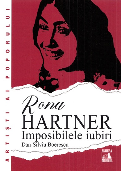 Carte Rona Hartner. Imposibilele iubiri editura Universul Juridic