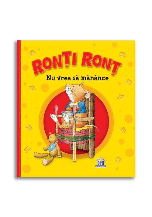 Carte Ronti Ront nu vrea sa manance editura Didactica Publishing House