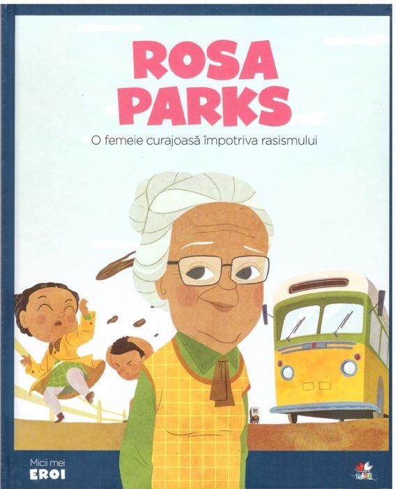 Carte Rosa Parks   editura Litera