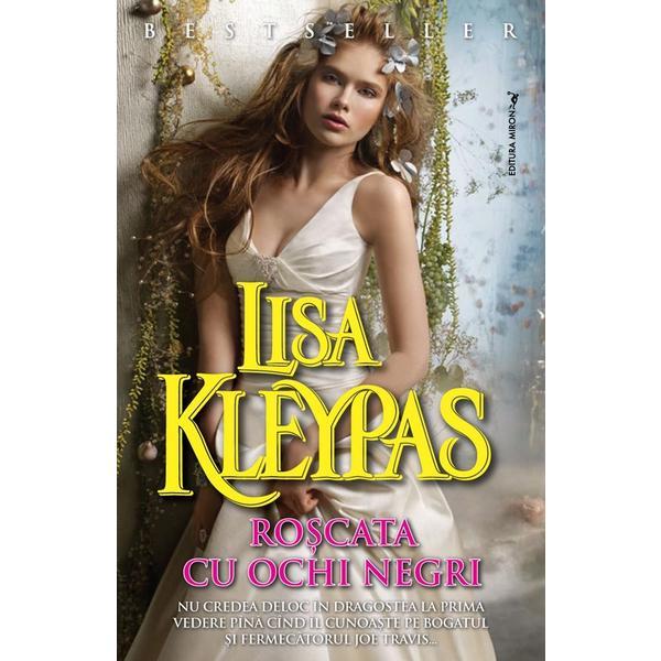 Carte Roscata cu ochi negri - Lisa Kleypas